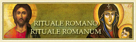 Rituale Romano e Rituale Romanum - www.maranatha.it